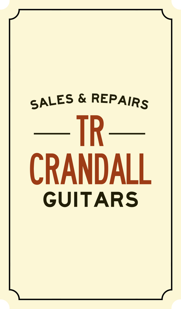 TR Crandall Guitars